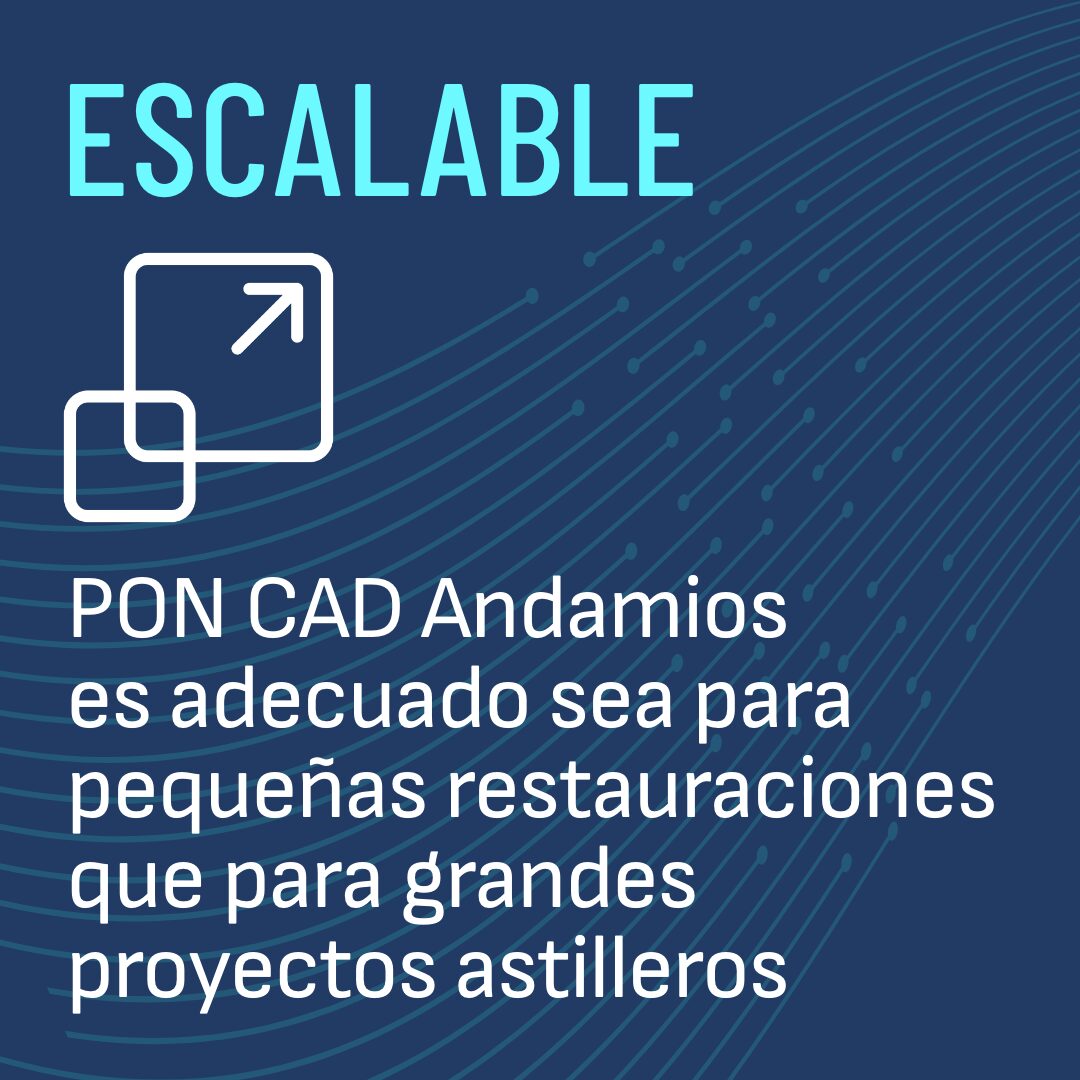 PON CAD software para diseñar simples y complejas estructuras de andamios